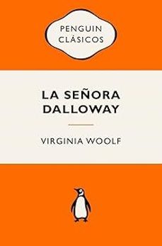 Libro gratis para descargar. LA SEÑORA DALLOWAY de Virginia Woolf PDF (Spanish Edition) 9788491057109