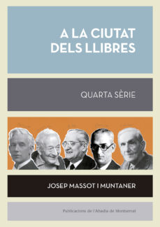 Descargando google books como pdf mac A LA CIUTAT DELS LLIBRES. QUARTA SERIE (Literatura española) CHM MOBI 9788491910909