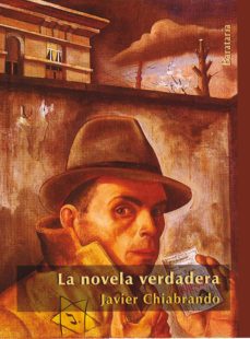 Descargar ebooks epub LA NOVELA VERDADERA de J. CHIABRANDO (Literatura española) 9788492979509 