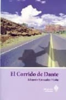Libros de audio gratis descargar libros EL CORRIDO DE DANTE (Literatura española) 9788493627409 MOBI