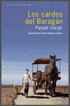 Descargar mobibook LOS CARDOS DEL BARAGAN 9788494202209 RTF (Literatura española) de PANAIT ISTRATI
