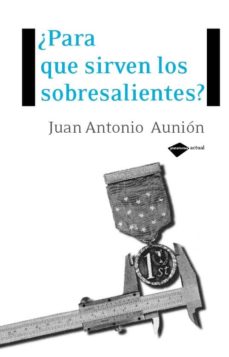 Descargar ¿PARA QUE SIRVEN LOS SOBRESALIENTES? ACERTAR EN LA GESTION DE TUS ESTUDIOS gratis pdf - leer online