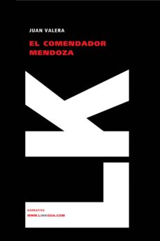 Descargas de audiolibros mp3 de Amazon EL COMENDADOR MENDOZA de JUAN VALERA  (Spanish Edition) 9788498163209
