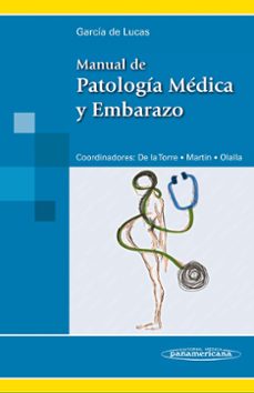 Descargas de libros electrónicos gratis para mobipocket MANUAL DE PATOLOGIA MEDICA Y EMBARAZO (Literatura española)  9788498356809 de 