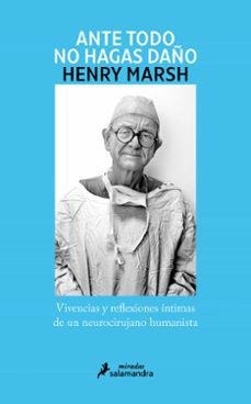 Ebook descargar gratis android ANTE TODO NO HAGAS DAÑO PDB de HENRY MARSH (Spanish Edition) 9788498387209