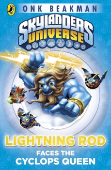 Ebook SKYLANDERS MASK OF POWER: LIGHTNING ROD FACES THE CYCLOPS QUEEN EBOOK  de ONK BEAKMAN | Casa del Libro