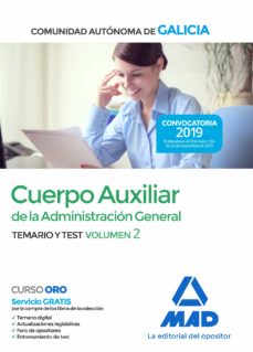 Descarga gratuita de libros pdb CUERPO AUXILIAR DE LA ADMINISTRACIÓN GENERAL DE LA COMUNIDAD AUTÓNOMA DE GALICIA. TEMARIO Y TEST VOLUMEN 2 (Literatura española) 9788414233719