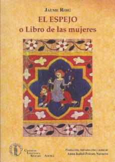Libros para descargar en laptop EL ESPEJO: LIBRO DE LAS MUJERES iBook de JAUME ROIG en español 9788415194019