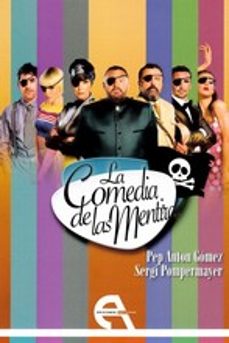 Descargar audiolibro en inglésLA COMEDIA DE LAS MENTIRAS (Spanish Edition) dePEP ANTON GOMEZ, SERGI POMPERMAYER