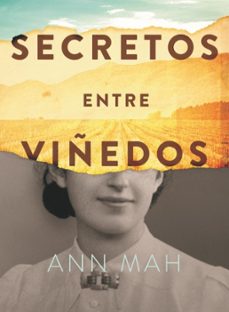 Libros gratis para descargar en ipad SECRETOS ENTRE VIÑEDOS in Spanish de ANN MAH