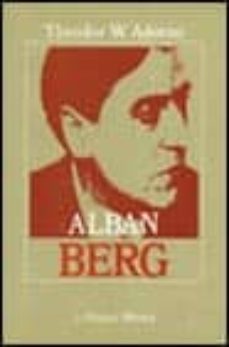 Descargar ALBAN BERG: EL MAESTRO DE LA TRANSICION INFIMA gratis pdf - leer online