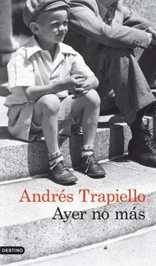 Descarga de libros fácil en inglés AYER NO MAS iBook de ANDRES TRAPIELLO