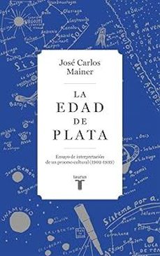 LA EDAD DE PLATA