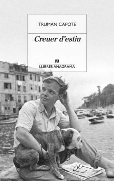 Ebooks descargas gratuitas de google CREUER D ESTIU (Spanish Edition)  de TRUMAN CAPOTE 9788433915719