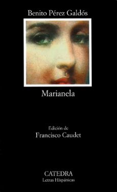 Descargar ebooks pdf online gratis MARIANELA in Spanish 9788437620619 FB2 de BENITO PEREZ GALDOS
