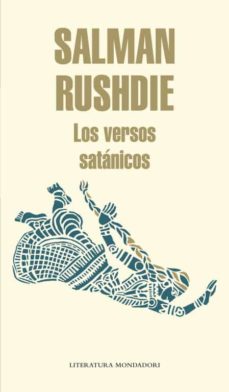 Descarga gratuita de libros kindle LOS VERSOS SATANICOS 9788439726319 MOBI FB2 en español de SALMAN RUSHDIE