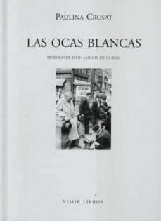 Ebooks online gratis sin descarga LAS OCAS BLANCAS in Spanish 9788475226019 de PAULINA CRUSAT FB2 MOBI