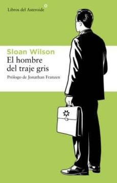 Descargar gratis libros electrónicos kindle uk EL HOMBRE DEL TRAJE GRIS de DAVID SLOAN WILSON