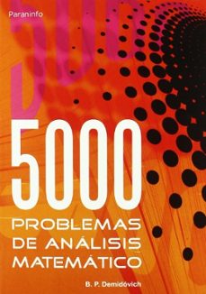 Descarga gratuita de Google ebook store CINCO MIL PROBLEMAS DE ANALISIS MATEMATICO (Spanish Edition) de B.P. DEMIDOVICH RTF