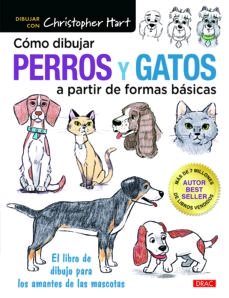 Como Pintar Perros Y Gatos A Partir De Formas Basicas El Libro De