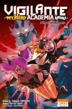 Vigilante My Hero Academia Illegals T11 Horikoshi Kohei Casa Del Libro Vigilante My Hero Academia Illegals T11 Horikoshi Kohei Casa Del Libro