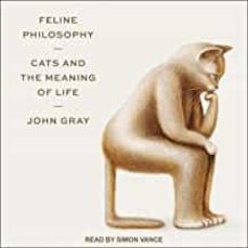 feline philosophy-john gray-9780141988429