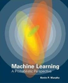 Libros descargables gratis para computadora MACHINE LEARNING: A PROBABILISTIC PERSPECTIVE de  9780262018029 in Spanish MOBI iBook