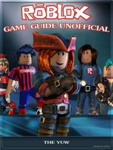 Roblox Unofficial Tips Tricks And Walkthroughs Ebook - game not appearing in roblox