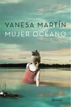 Descarga gratuita de libros electrónicos Rapidshare MUJER OCEANO in Spanish de VANESA MARTIN