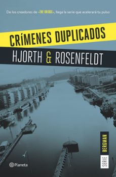 Descarga gratuita de audiolibros móviles. CRÍMENES DUPLICADOS (SERIE BERGMAN 2) de MICHAEL HJORTH, HANS ROSENFELDT