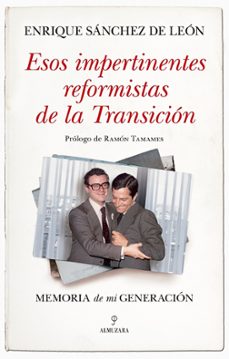 Libros de audio gratis descargar ipod ESOS IMPERTINENTES REFORMISTAS DE LA TRANSICIÓN en español