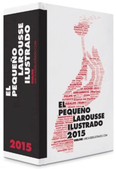 Descargar EL PEQUEÑO LAROUSSE ILUSTRADO 2015 gratis pdf - leer online