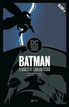 BATMAN: EL REGRESO DEL CABALLERO OSCURO (DC BLACK LABEL POCKET) | FRANK  MILLER | Casa del Libro