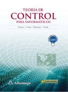 Ebooks para descargas gratuitas TEORIA DE CONTROL PARA INFORMATICOS (Literatura española) de RUBEN JORGE FUSARIO, PATRICIA S. CROTTI, ANDRES P.M. BURSZTYN