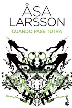 Pdf descargas gratuitas de libros CUANDO PASE TU IRA de ASA LARSSON