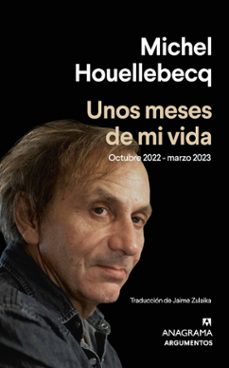 Ebooks uk descarga gratis UNOS MESES DE MI VIDA in Spanish de MICHEL HOUELLEBECQ 9788433906229 CHM FB2 DJVU