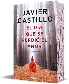 EL DÍA QUE SE PERDIÓ EL AMOR (EDICIÓN LIMITADA)