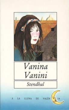 Leer libros descargados VANINA VANINI (Literatura española)