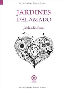 Libros gratis para descargar en Android JARDINES DEL AMADO (Spanish Edition) de JALALUDDIN RUMI