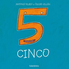 Imagen de CINCO (GALLEGO)
(edición en gallego) de ANTONIO RUBIO