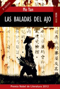 Descargas de libros electrónicos gratis en línea LAS BALADAS DEL AJO MOBI DJVU en español de MO YAN