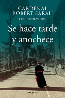 Descargar SE HACE TARDE Y ANOCHECE gratis pdf - leer online