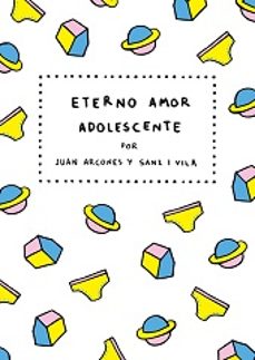 Ebook descargar gratis epub ETERNO AMOR ADOLESCENTE in Spanish 9788494414329