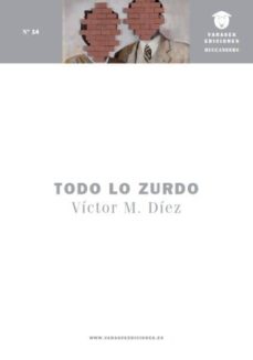 Descarga gratuita del foro de libros electrónicos TODO LO ZURDO