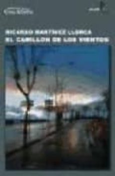 Descarga gratuita de libros electrónicos en pdf para móviles EL CARRILLON DE LOS VIENTOS de RICARDO MARTINEZ LLORCA