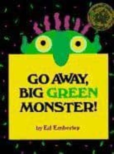 Descargar GO AWAY, BIG GREEN MONSTER! gratis pdf - leer online