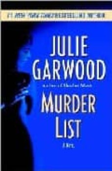 Descargas de libros digitales gratis MURDER LIST RTF (Literatura española) de JULIE GARWOOD 9780345453839