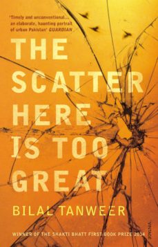 Ebook The Scatter Here Is Too Great Ebook De Bilal Tanweer Casa Del Libro