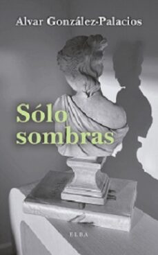 Descarga de libros móviles SÓLO SOMBRAS 9788412467239 en español