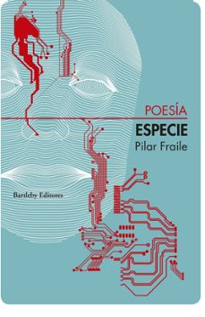 Descargando libro ESPECIE  de PILAR FRAILE (Spanish Edition) 9788412731439